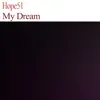 Hope51 - My Dream - Single